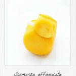 scamorza fumee tout savoir