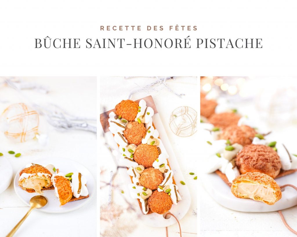 buche saint honore pistache recette